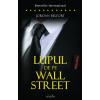 LUPUL de pe WALL STREET